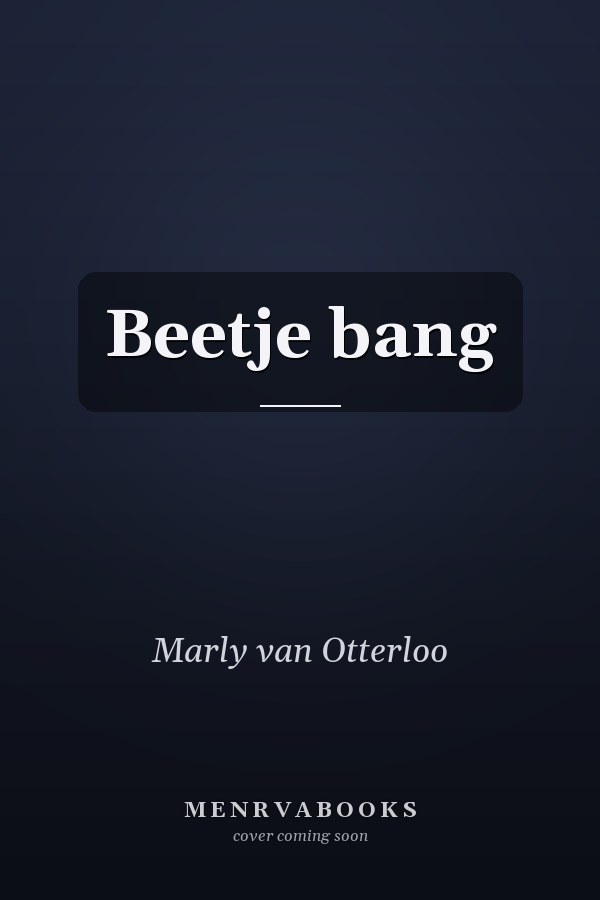 Beetje bang