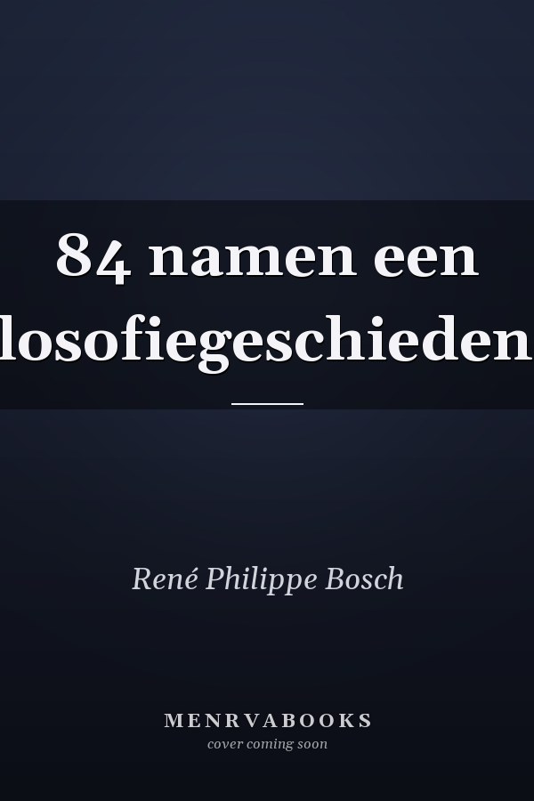 84 namen een filosofiegeschiedenis