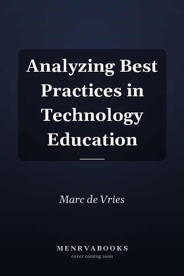 Analyzing Best Practices in Technology Education