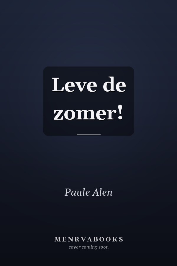 Leve de zomer!