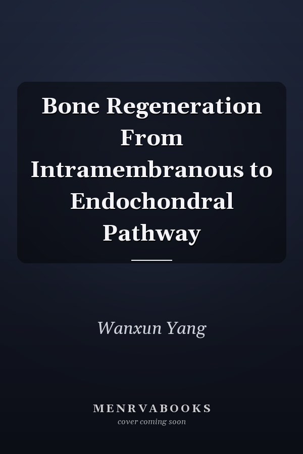 Bone Regeneration From Intramembranous to Endochondral Pathway