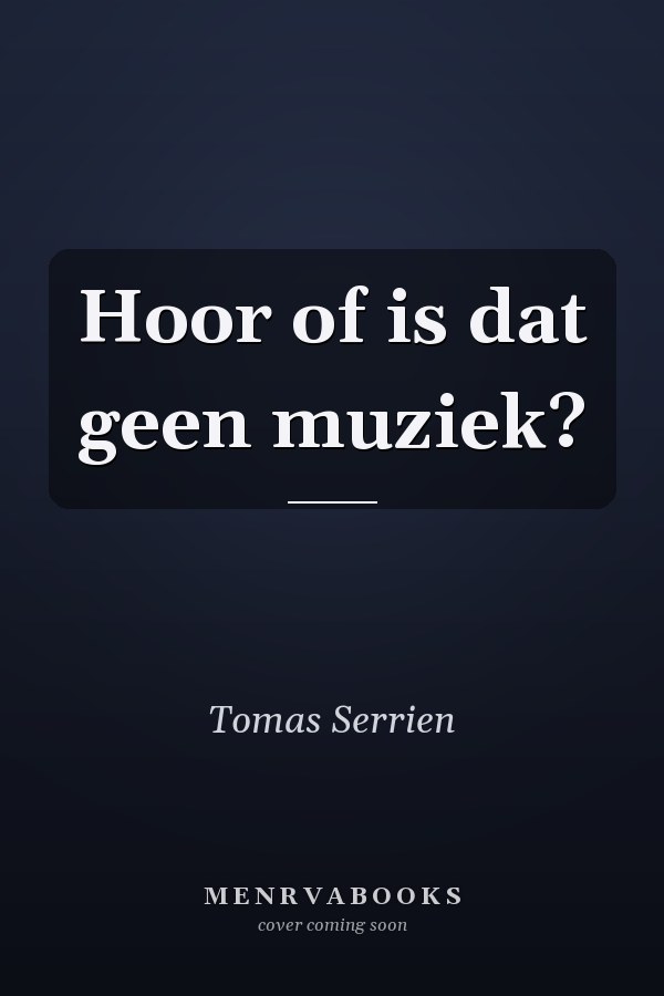 Hoor of is dat geen muziek?