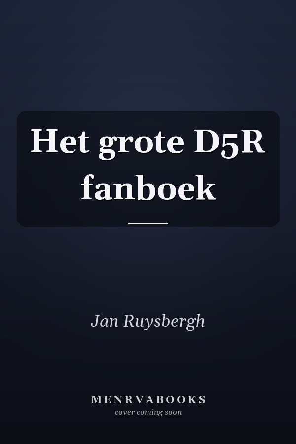 Het grote D5R fanboek