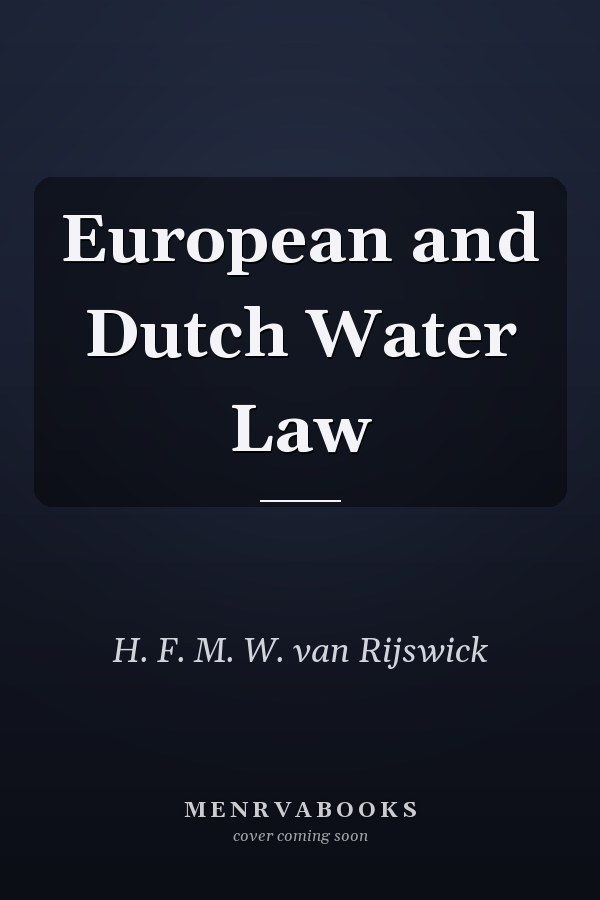 European and Dutch Water Law