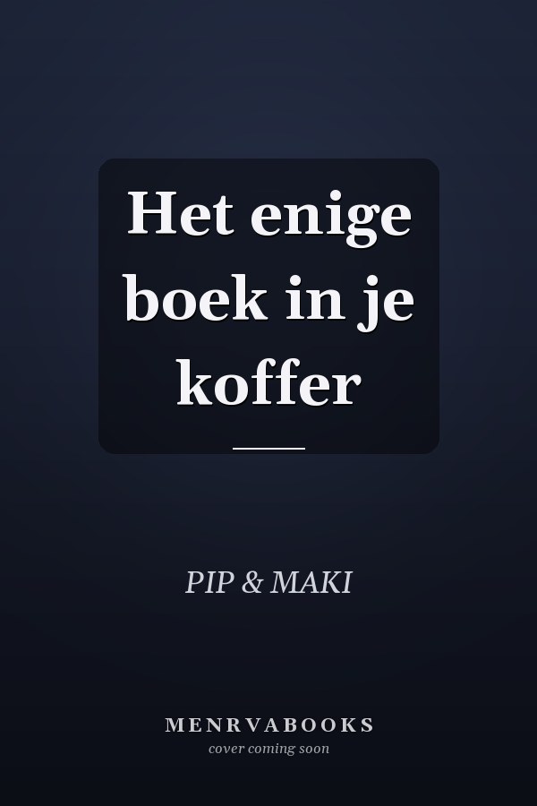 Het enige boek in je koffer