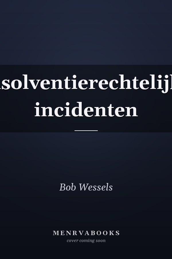 Insolventierechtelijke incidenten
