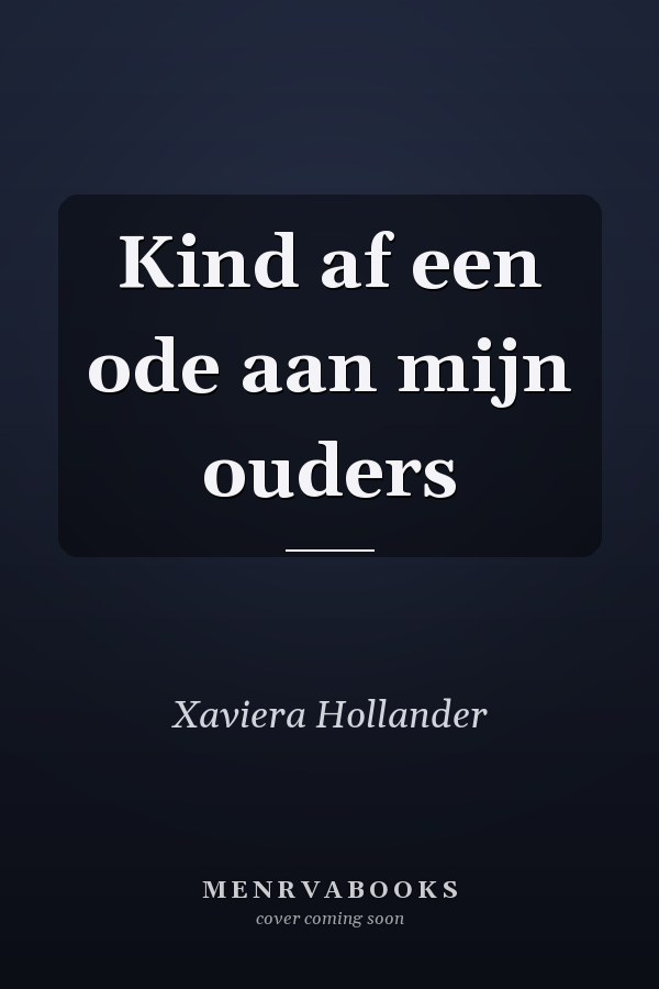 Kind af een ode aan mijn ouders