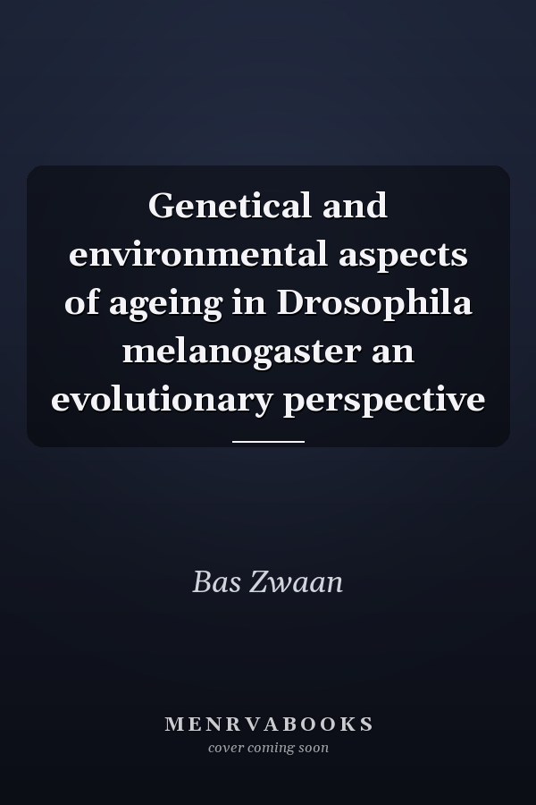 Genetical and environmental aspects of ageing in Drosophila melanogaster an evolutionary perspective