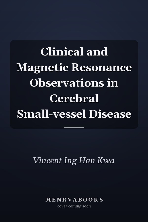 Clinical and Magnetic Resonance Observations in Cerebral Small-vessel Disease