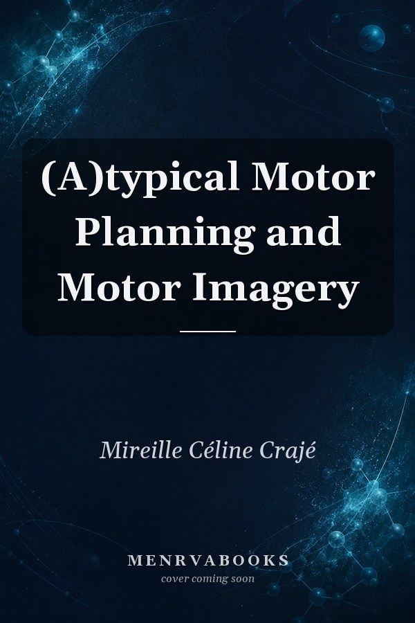 (A)typical Motor Planning and Motor Imagery