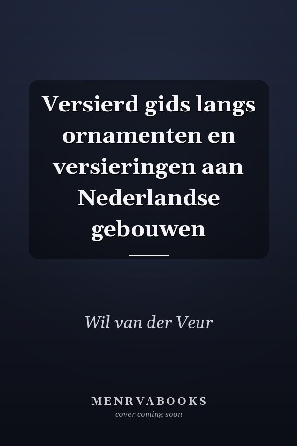 Versierd gids langs ornamenten en versieringen aan Nederlandse gebouwen