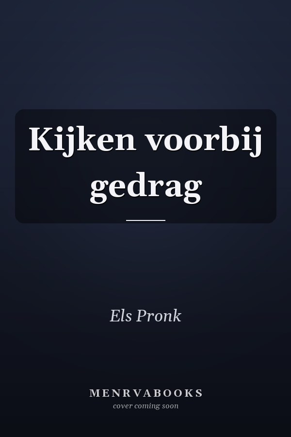 Kijken voorbij gedrag