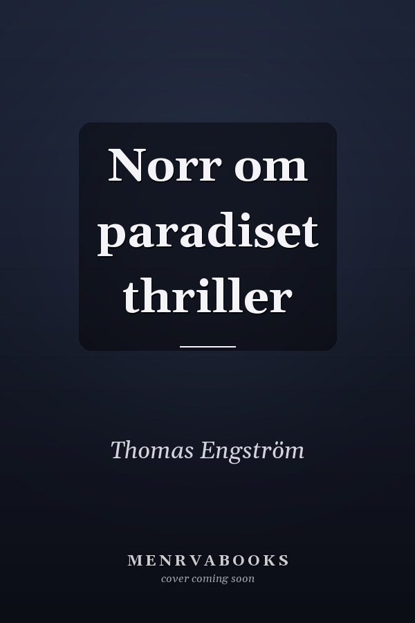 Norr om paradiset thriller