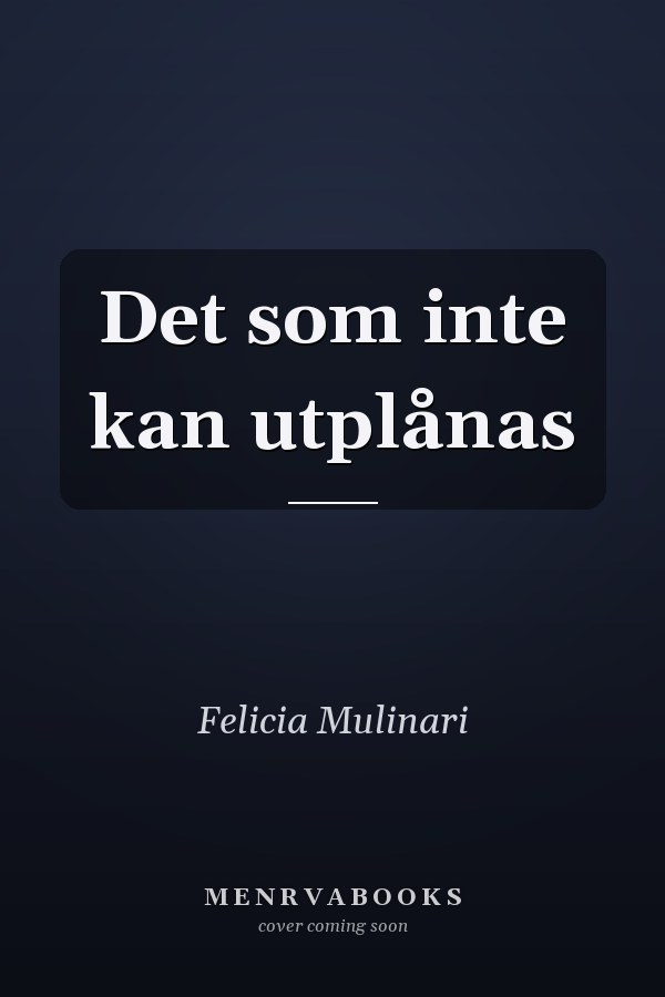 Det som inte kan utplånas