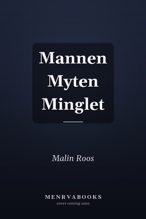 Mannen Myten Minglet