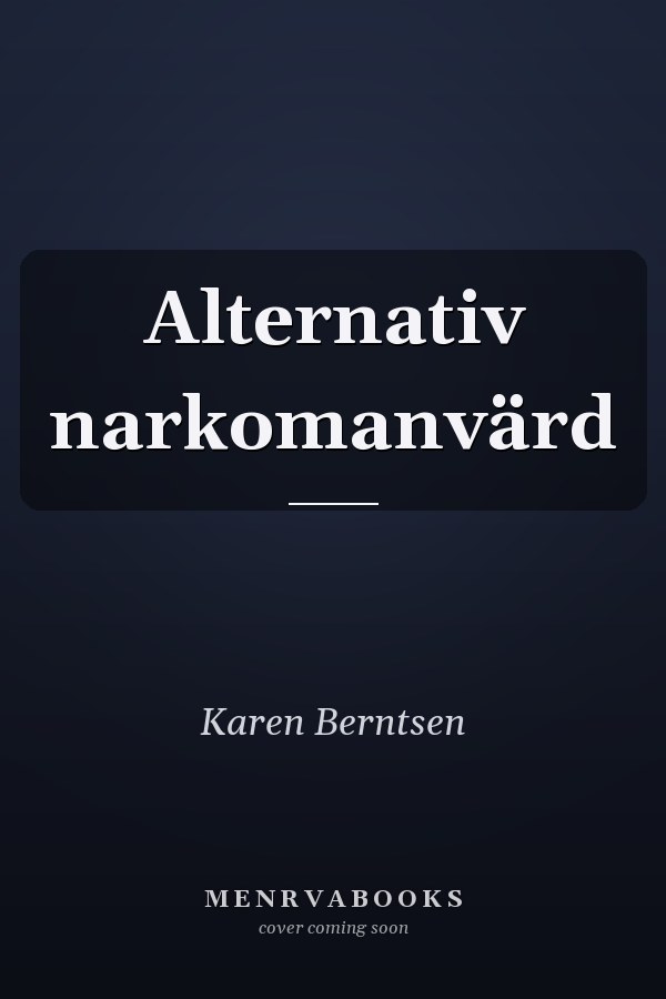Alternativ narkomanvärd