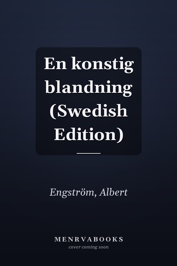 En konstig blandning (Swedish Edition)