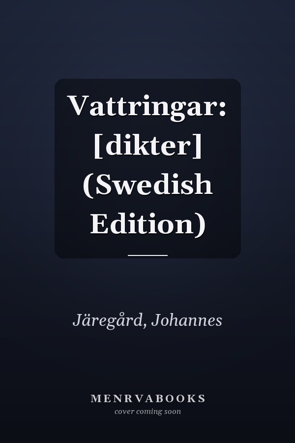 Vattringar: [dikter] (Swedish Edition)