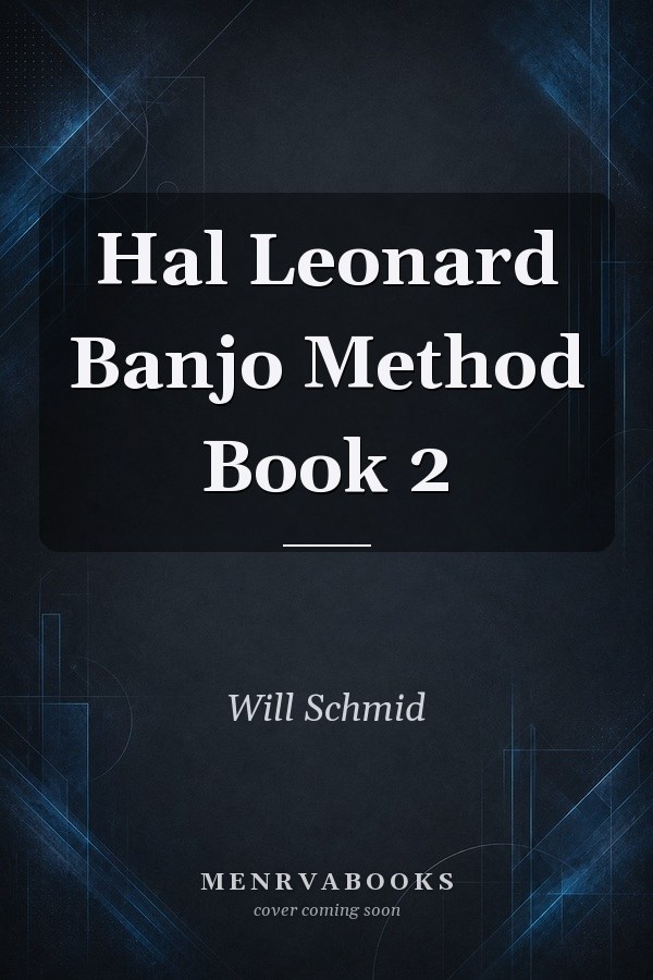 Hal Leonard Banjo Method Book 2