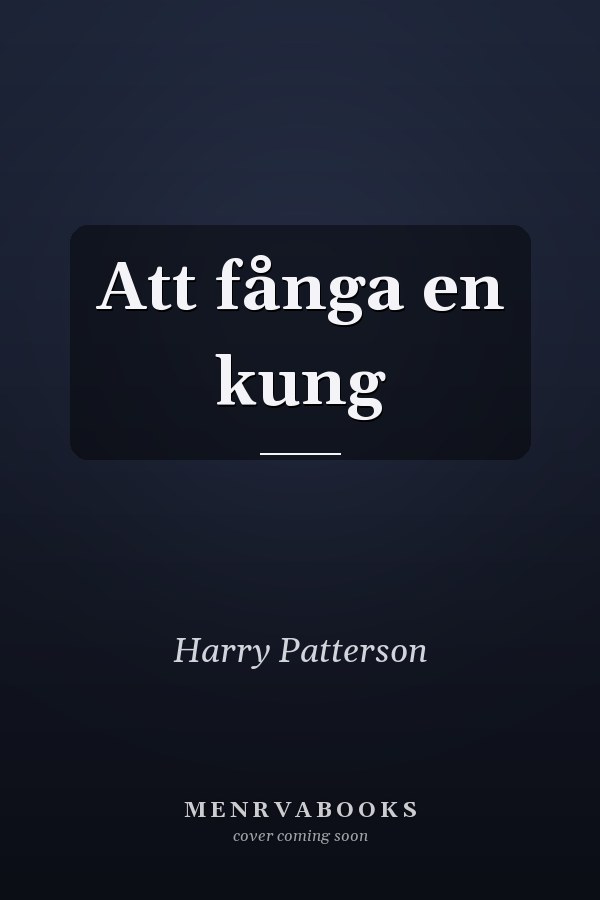 Att fånga en kung