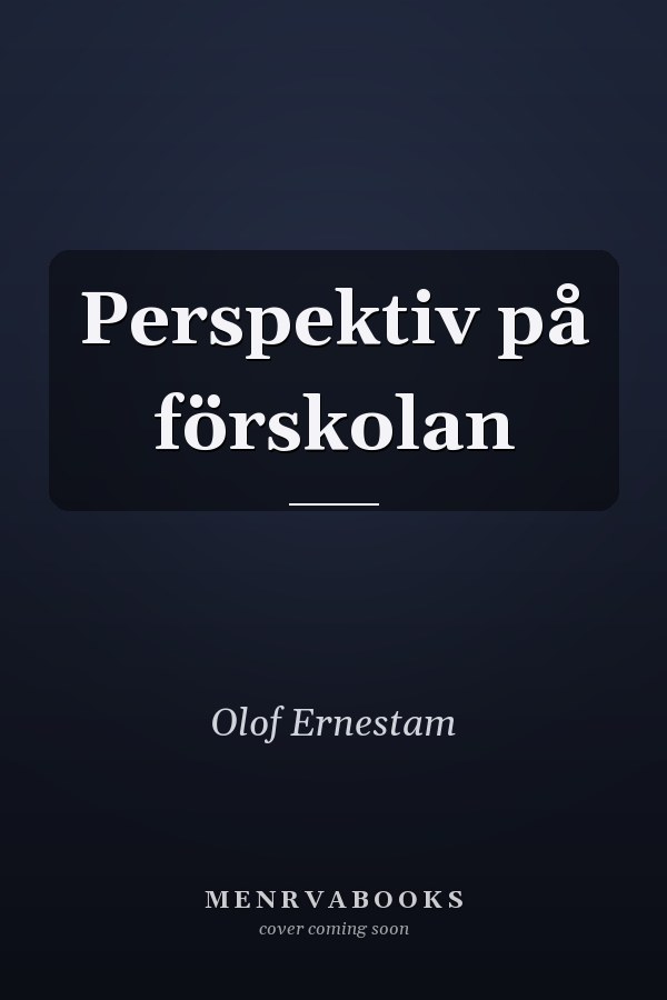 Perspektiv på förskolan