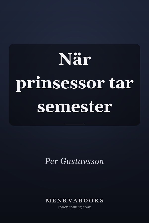 När prinsessor tar semester
