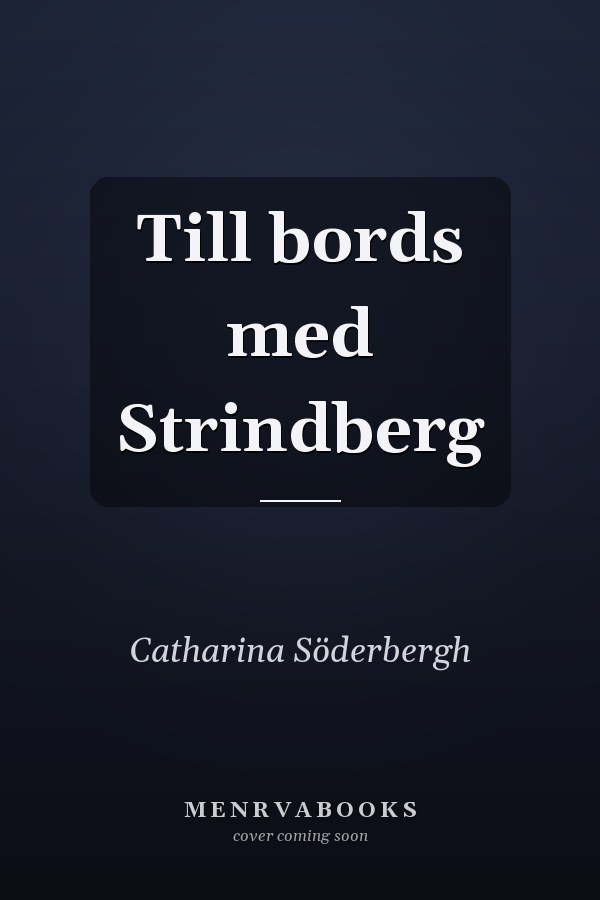 Till bords med Strindberg
