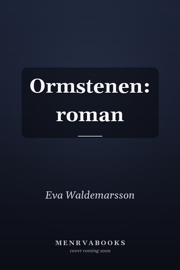 Ormstenen: roman