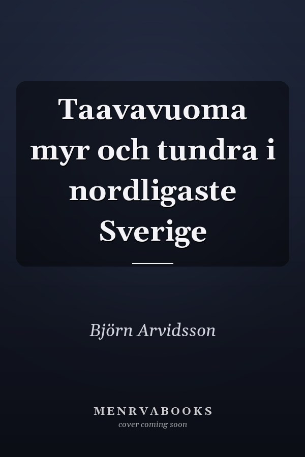 Taavavuoma myr och tundra i nordligaste Sverige