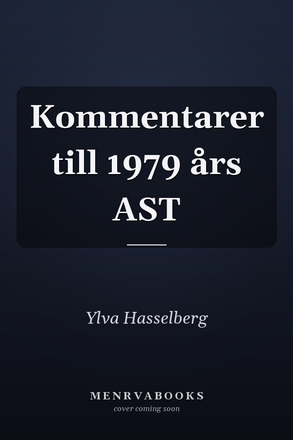 Kommentarer till 1979 års AST