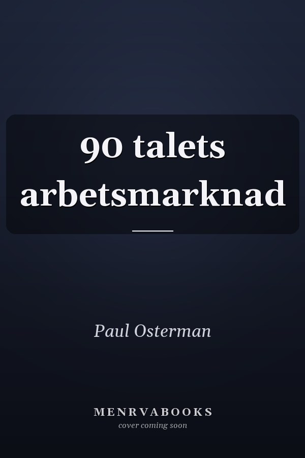 90 talets arbetsmarknad