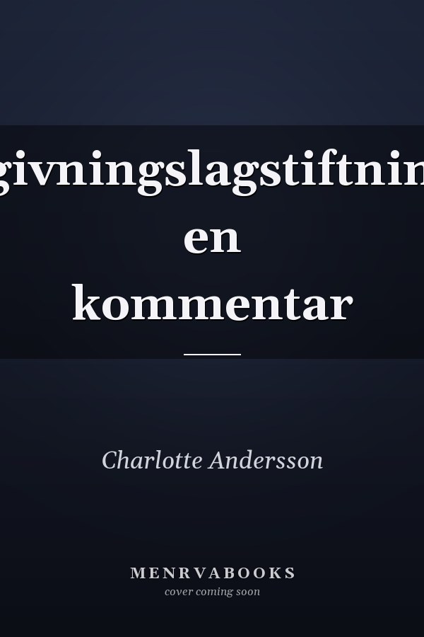 Delgivningslagstiftningen en kommentar