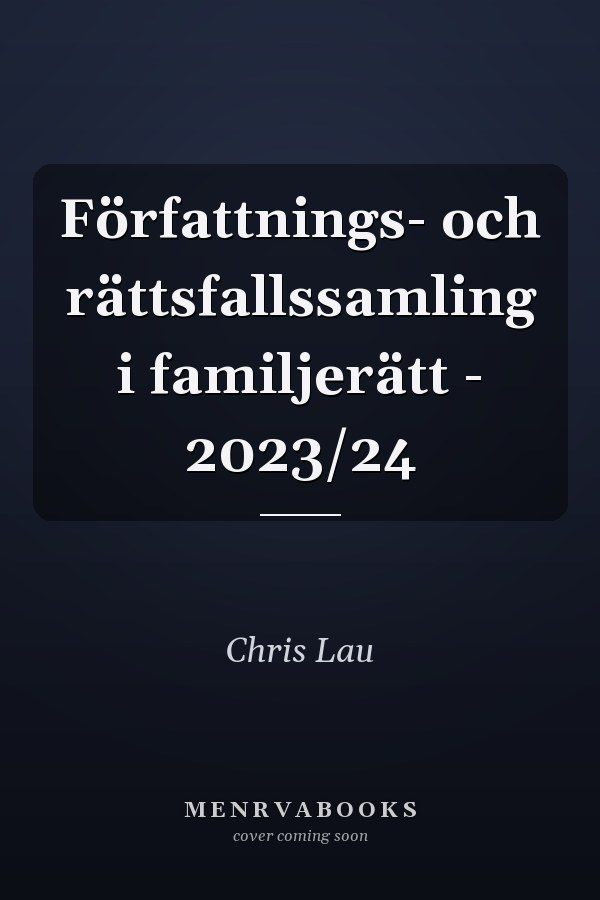 Författnings- och rättsfallssamling i familjerätt - 2023/24