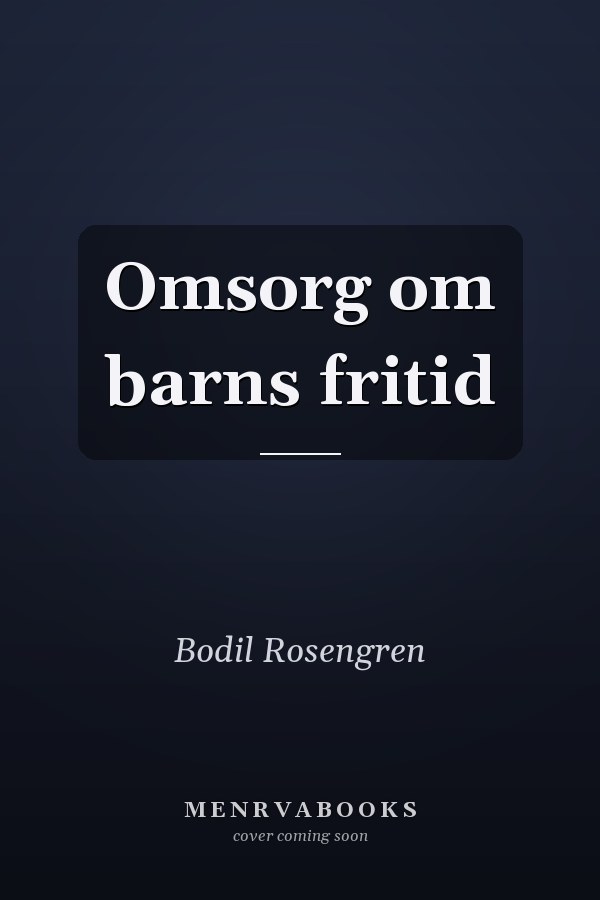 Omsorg om barns fritid