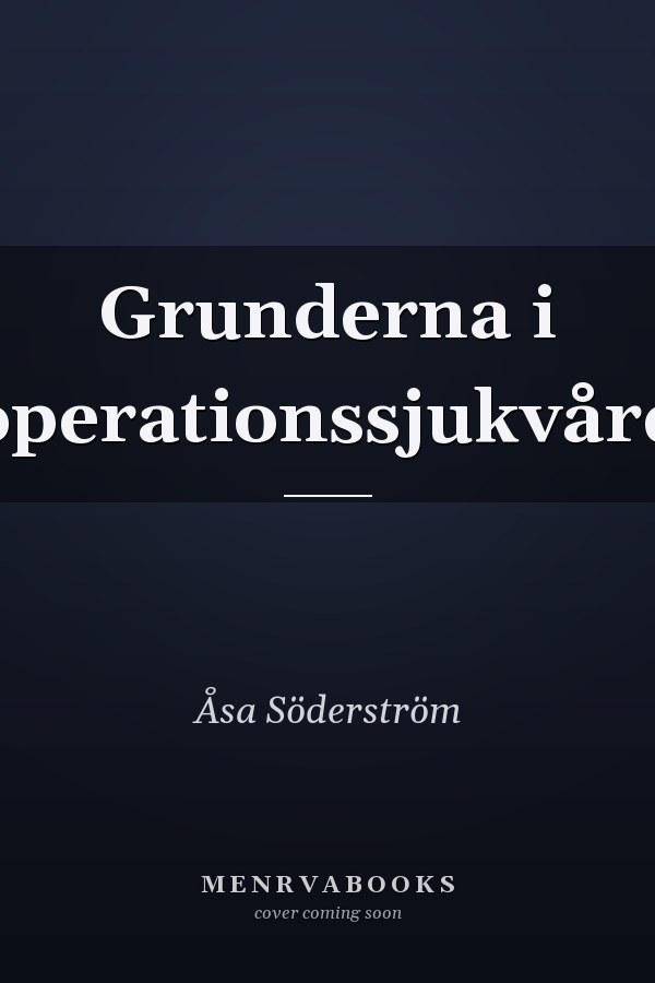 Grunderna i operationssjukvård