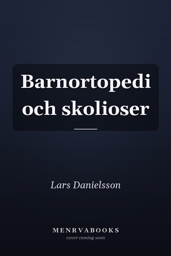 Barnortopedi och skolioser