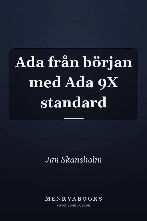 Ada från början med Ada 9X standard