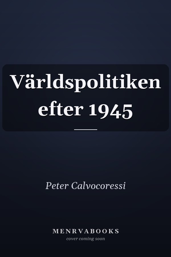 Världspolitiken efter 1945