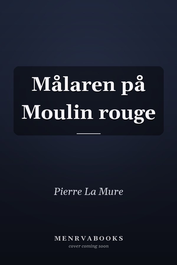 Målaren på Moulin rouge