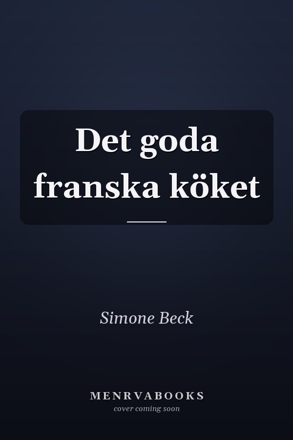 Det goda franska köket