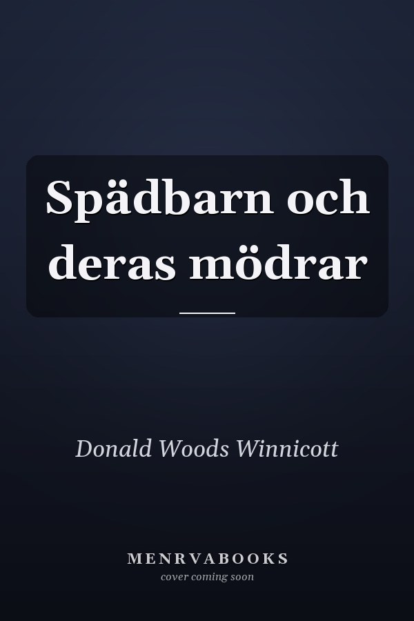 Spädbarn och deras mödrar