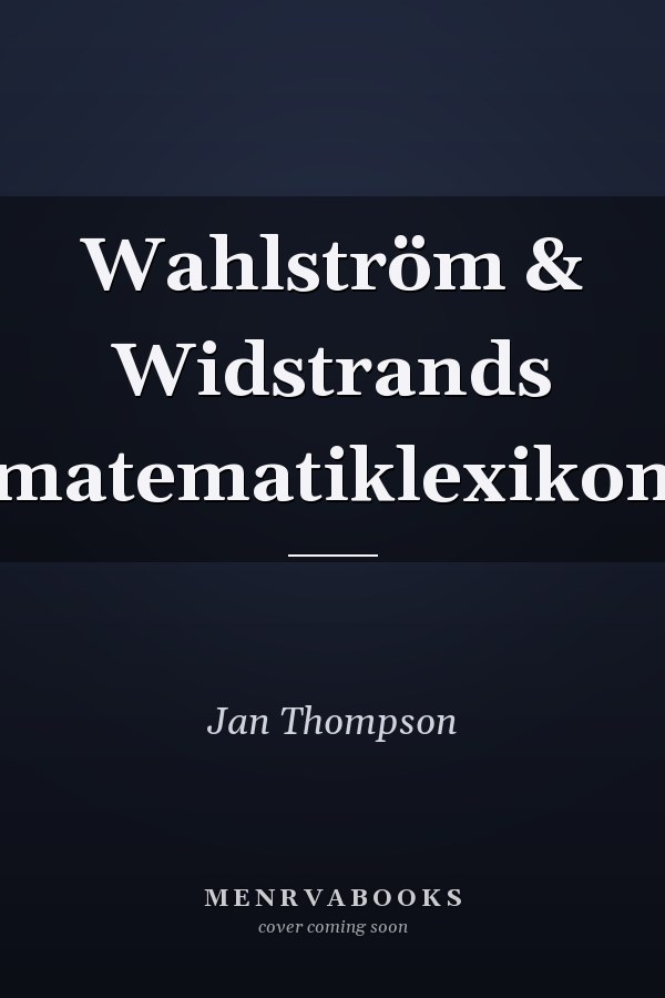 Wahlström & Widstrands matematiklexikon