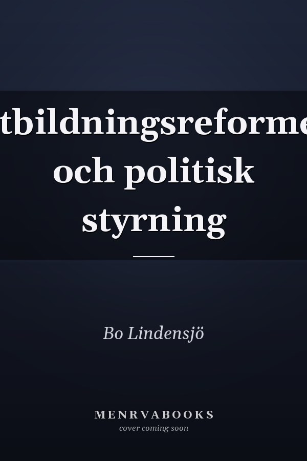 Utbildningsreformer och politisk styrning