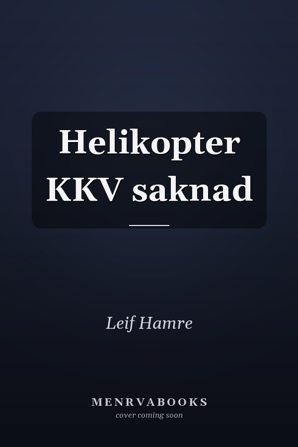 Helikopter KKV saknad