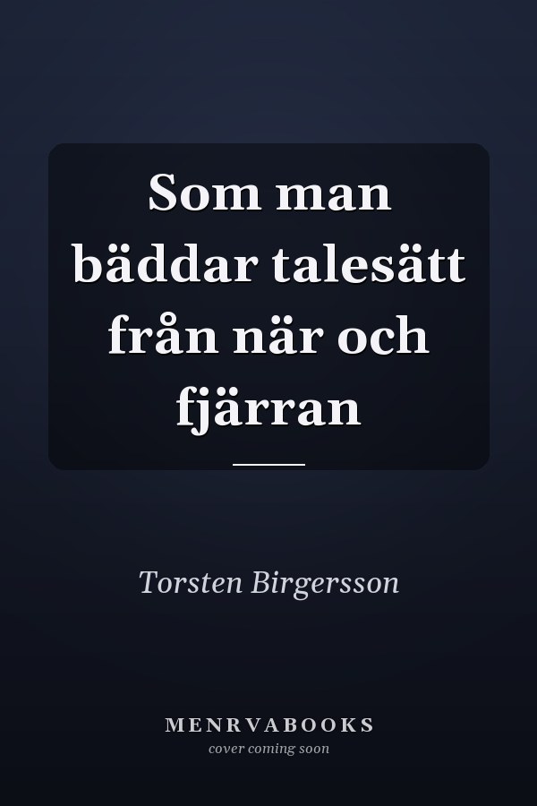Som man bäddar talesätt från när och fjärran