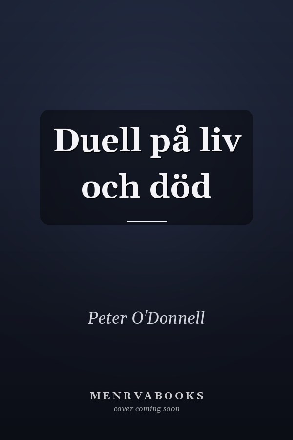 Duell på liv och död