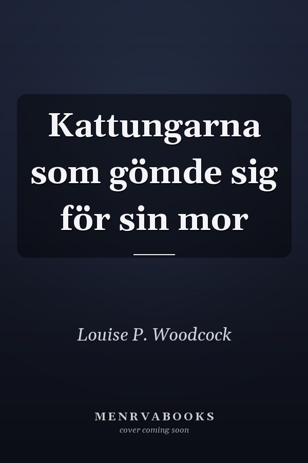 Kattungarna som gömde sig för sin mor