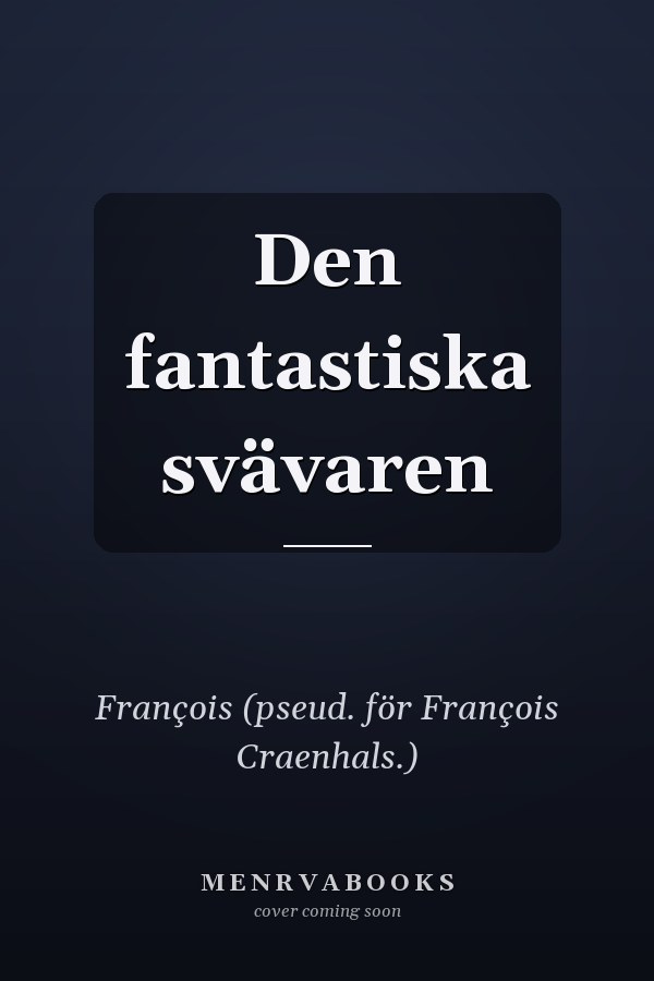 Den fantastiska svävaren