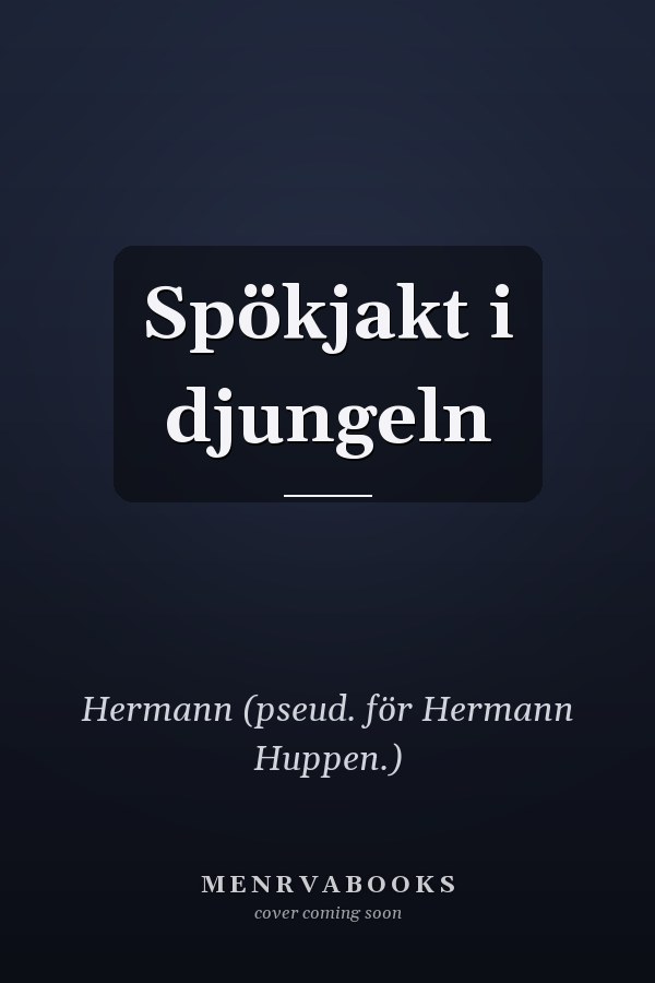 Spökjakt i djungeln