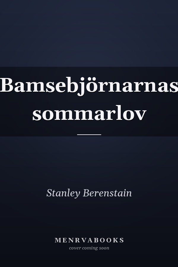 Bamsebjörnarnas sommarlov